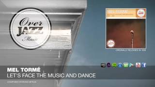 Mel Tormé   Let's Face The Music And Dance 1956