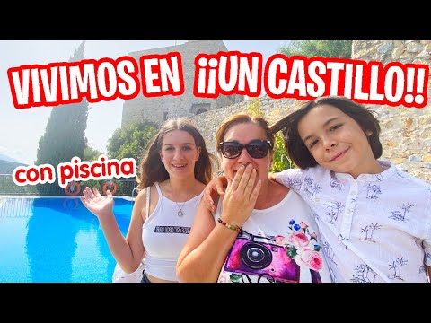 NOS MUDAMOS a un ¡¡CASTILLO con PISCINA! Vacaciones ORIGINALES en FAMILIA