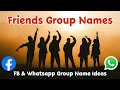 Best 20 Friends Group Names Group Name Ideas Group Name For Friends 2023