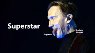 Superstar - Westernhagen - Gruß von Matthias