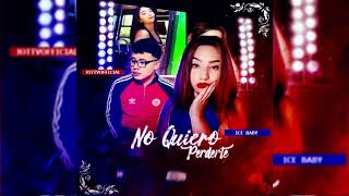 No Quiero Perderte - IceBaby X JothaOficial