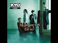 Kyo - Sur nos lèvres (version karaoké)