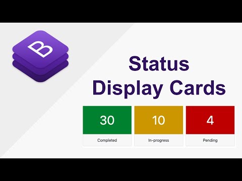 Creating Status Display Cards using Bootstrap