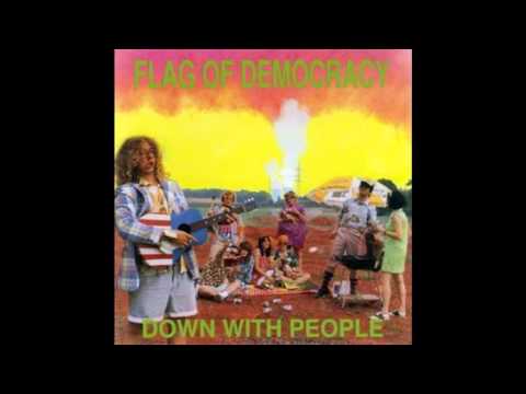 Flag Of Democracy - Down With People - 03 - Pocketlips