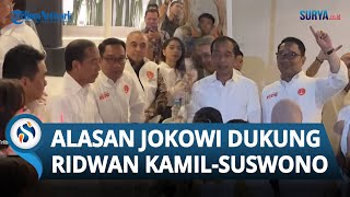 Alasan Jokowi Dukung Ridwan Kamil Suswono di Jakarta, Singgung Rekam Jejak & Ilmu