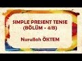 İngilizce Dersi - Simple Present Tense (Bölüm 4-B)