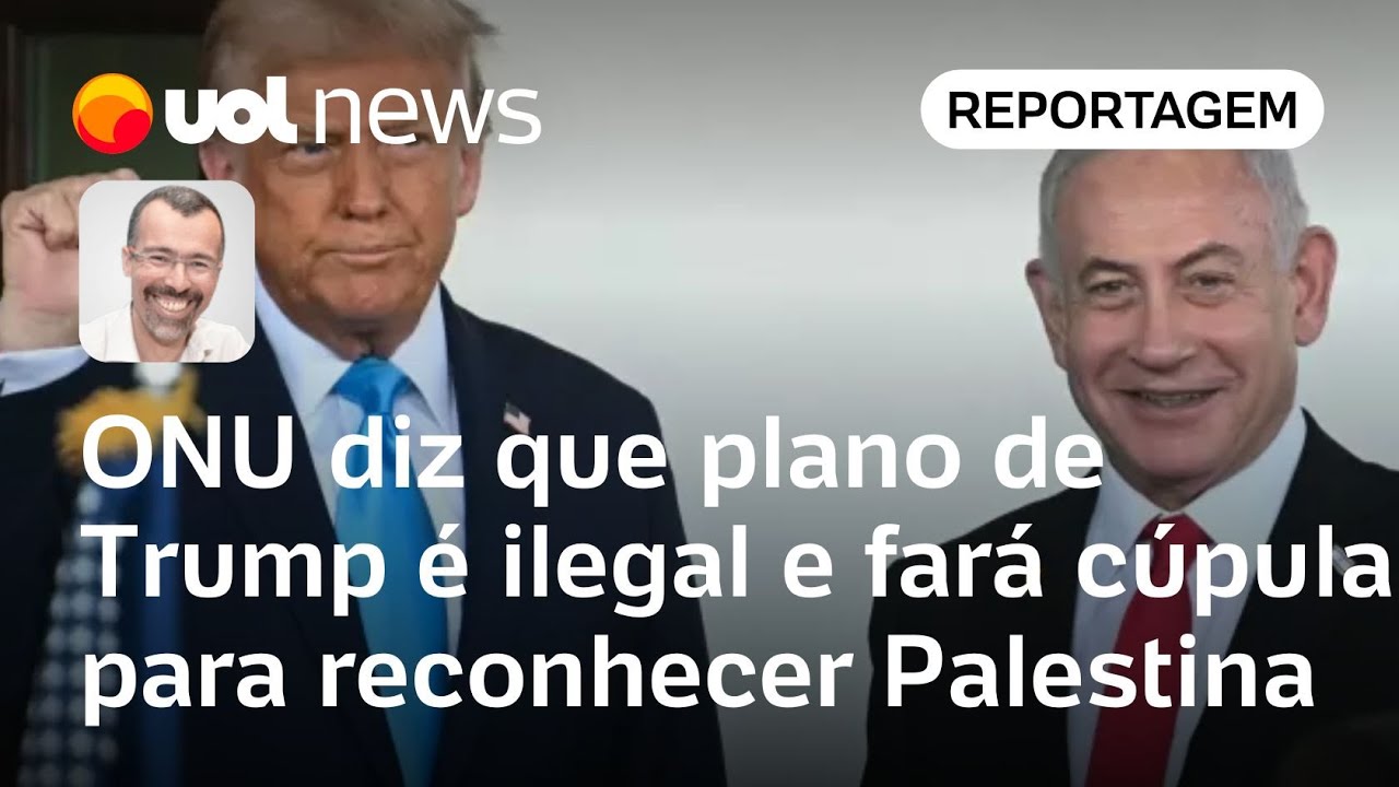 Trump ameaça Gaza: ONU diz que plano de Trump é ilegal e fará cúpula para reconhecer Palestina