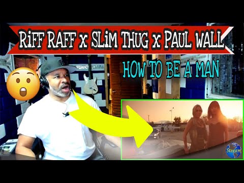 RiFF RAFF x SLiM THUG x PAUL WALL   "HOW TO BE THE MAN" - Producer Reaction