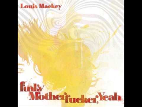 Louis Mackey -- The Lovely Earth