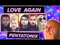 Classical Musician's Reaction & Analysis: LOVE AGAIN by PENTATONIX