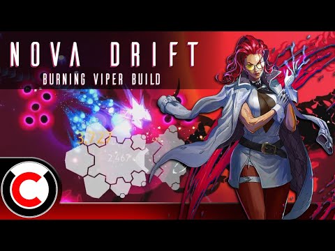 Viper Is Packing A PUNCH! - Burning Viper Build - Nova Drift