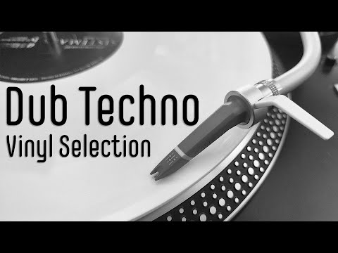 Dub Techno Vinyl Selection #001