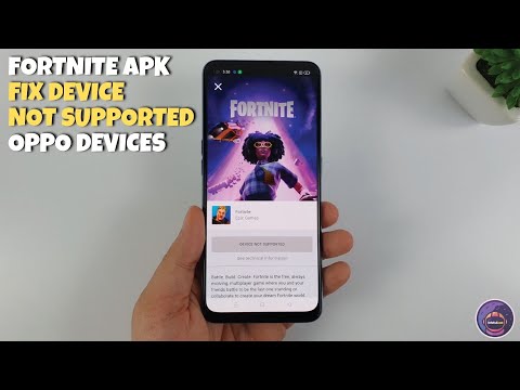 Download Fortnite APK Fix Device not Supported for Oppo Reno6 Z 5G and Oppo Devices