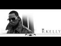 R Kelly Number One feat Keri Hilson 
