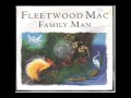 FLEETWOOD MAC  -  Family Man