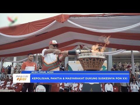 PENERIMAAN API PON DI ACEH TIMUR