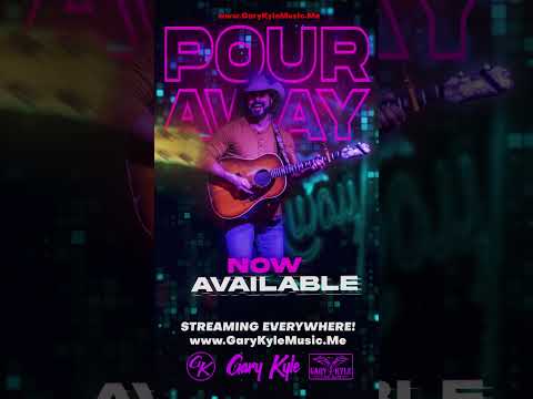 Pour Away - Gary Kyle