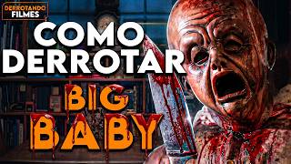 Como Derrotar o BEBEZÃO MASCARADO em BIG BABY | Derrotando Filmes