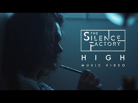 THE SILENCE FACTORY - High [Official Video]