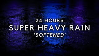 Super Heavy Rain to Sleep FAST varied Intensity - 24 Hours Torrential Rain