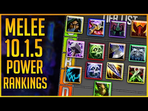 WHAT TO PLAY in 10.1.5: DOES The Melee DPS Tierlist Change With 10.1.5's Tuning?
