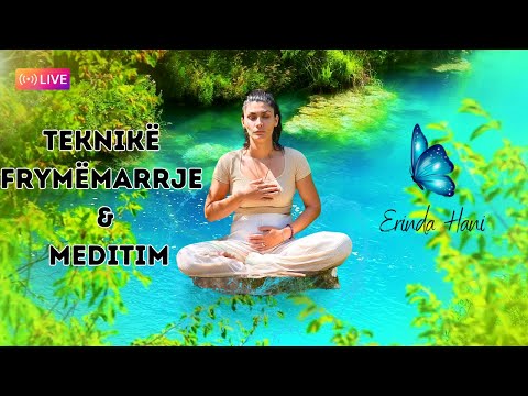Teknik e Fuqishme Frymëmarrje| Jeto në Shëndet të Plotë| Erinda Hani