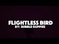 Bubble Guppies Flightless Bird
