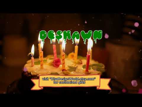 Happy Birthday DESHAWN   Happy Birthday Song   Birthday Wishes   Birthday Party