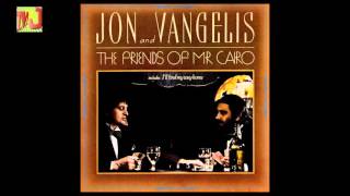 Jon and Vangelis - The Friends of Mr Cairo: I&#39;ll Find My Way Home