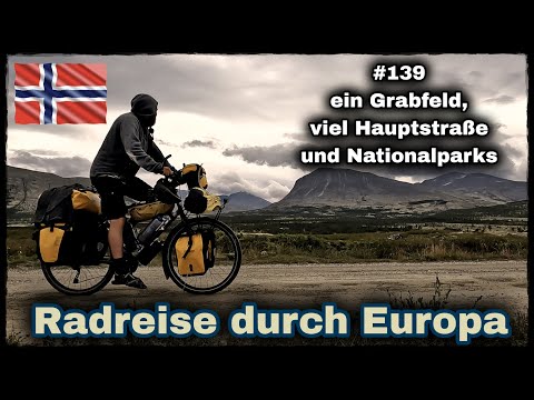 Radreise durch Europa #139 ein Grabfeld, viel Hauptstraße und Nationalparks