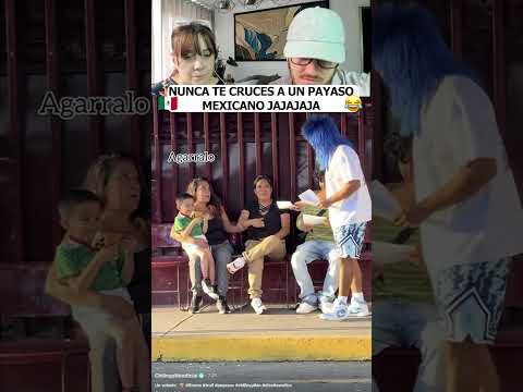 NUNCA TE CRUCES A UN PAYASO MEXICANO JAJAJAJA... #shorts #humor
