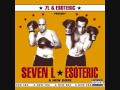 7L & Esoteric - Get Dumb