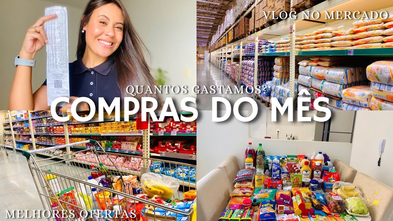 COMPRAS DO MÊS COMPLETA MERCADO ATACADÃO | quantos gastamos? | vlog no mercado | almoço no shopping