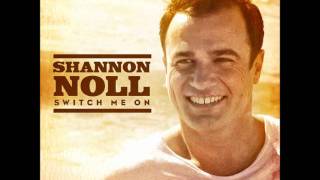 Shannon Noll - Switch Me On