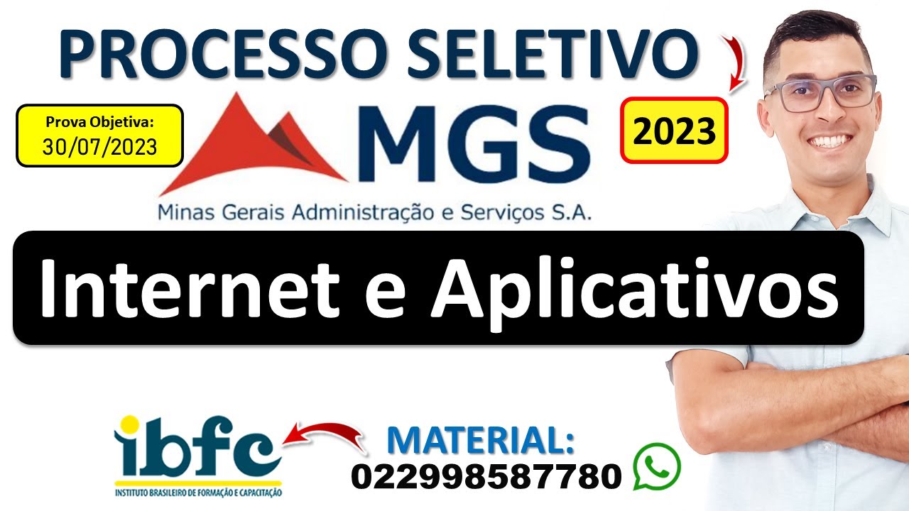 01 | Internet e Aplicativos | Processo Seletivo MGS 2023 | Banca IBFC | Noções de Informática