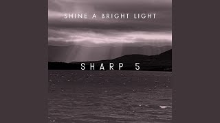 Shine a Bright Light