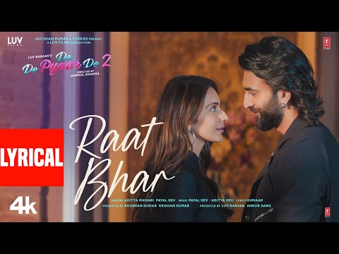 Raat Bhar De De Pyaar De 2 (Lyrical) — watch video