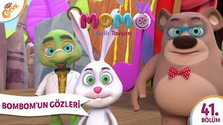 2. Bölüm - BOMBOMUN GÖZLERİ