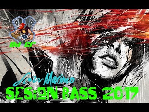 DJ CR SESION BASS 2017(ESPECIAL CARNAVALES )
