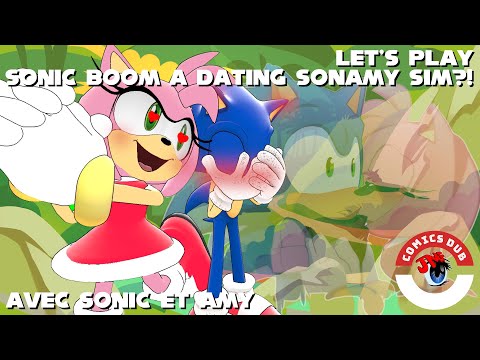 J'AIME TON C*L !!! - Sonic Boom: A Dating Sonamy Sim?! avec Sonic et Amy