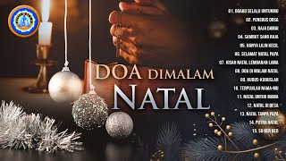 Download lagu Lagu Natal - DOA DIMALAM NATAL || FULL ALBUM NATAL mp3