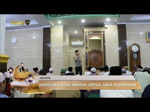 KAPOLRES METRO JAKUT GELAR TARAWIH KELILING DI MASJID