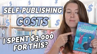 What It REALLY Costs to Self-Publish a Book | Cover Design, Editing & Marketing Budget