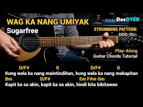 Wag Ka Nang Umiyak In B Major - Sugarfree