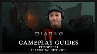 Diablo IV | Gameplay Guides: Dungeons, Shrines, and the Codex of Power Ft. DiEoxidE