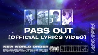 [音樂] 1Chill Nation - PASS OUT ft. 阿土、WuD