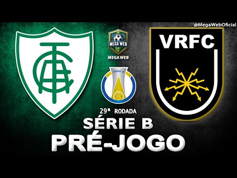 AMÉRICA-MG 2x1 VOLTA REDONDA -- Pré-jogo (BRASILEIRÃO SÉRIE B 2025 | 29ª Rodada)