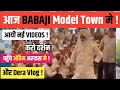 Babaji Is In Model Town Today Do Darshan Videos Are Out
