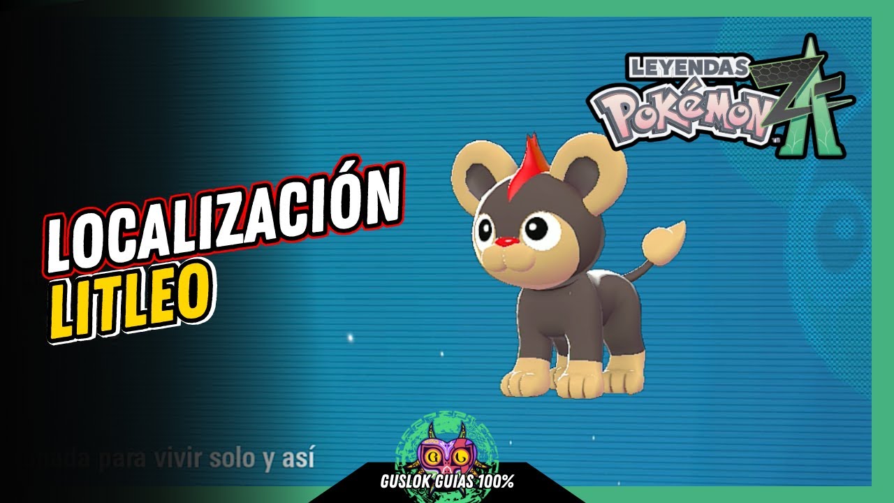 UBICACIÓN de LITLEO | GUÍA 100% | 💯Leyendas Pokemon: Z-A🏆 UBICACIÓN de LITLEO | GUÍA 100% | 💯Leyendas Pokemon: Z-A🏆