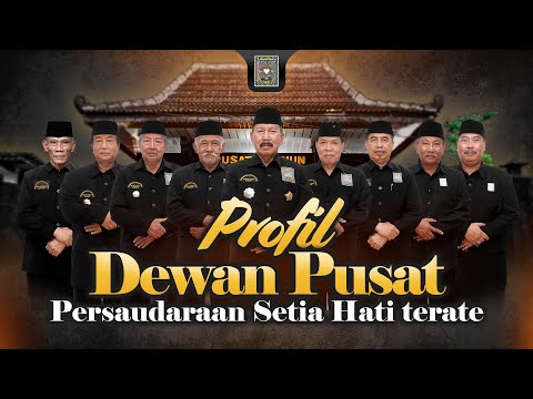 Profil Dewan Pusat Persaudaraan Setia Hati Terate 2025